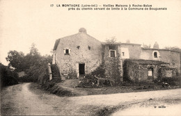 La Montagne * Vieilles Maisons à Roche Balue * Près Du Chemin Servant De Limite à La Commune De Bouguenais - La Montagne