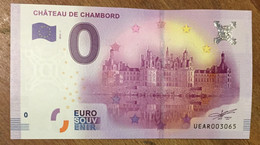 2016 BILLET 0 EURO SOUVENIR DPT 41 CHÂTEAU DE CHAMBORD ZERO 0 EURO SCHEIN BANKNOTE PAPER MONEY BANK - Private Proofs / Unofficial