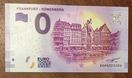 2017 BILLET 0 EURO SOUVENIR ALLEMAGNE DEUTSCHLAND FRANKFURT - RÖMERBERG ZERO 0 EURO SCHEIN BANKNOTE PAPER MONEY - Specimen