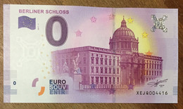 2017 BILLET 0 EURO SOUVENIR ALLEMAGNE DEUTSCHLAND BERLINER SCHLOSS ZERO 0 EURO SCHEIN BANKNOTE PAPER MONEY - [17] Fakes & Specimens