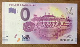 2017 BILLET 0 EURO SOUVENIR ALLEMAGNE DEUTSCHLAND SCHLOSS & PARK PILLNITZ ZERO 0 EURO SCHEIN BANKNOTE PAPER MONEY - [17] Fictifs & Specimens