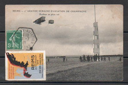 Vignette "grande Semaine Aviation Champagne Reims 1910" Avec Cachet "Betheny Aviation Du 10.7.10" - Aviation