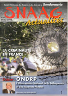 Société Nationale Des Anciens Et Des Amis De La Gendarmerie, SNAAG, N° 294, De 2011, Criminalité En FRANCE, 48 Apges - Andere & Zonder Classificatie