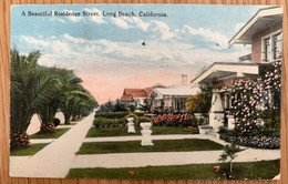 United States 3 California Long Beach 1923 A Beautiful Residence Street - Long Beach