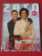 SPAIN REVISTA MAGAZINE ZERO GAY HOMOSEXUAL LESBIANAS TRANSEXUAL LGTBI HOMBRES MUJERES PEDRO ZEROLO 2005 MATRIMONIO...VER - [3] 1991-…