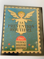 1961 BLOC VIGNETTE LA PRÉVENTION ROUTIÈRE-PRUDENCE D. -Erinnophilie,Vignette,stamp,Label,Sticker-Aufkleber-Bollo-Viñeta - Blocks Und Markenheftchen