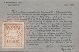 1927. DANMARK. Card From RADIORAADET RADIO AFGIFT 10 KR. 1 APRIL 1927 TIL 31 MARTS 19... () - JF367094 - Fiscaux