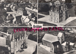72 -BRULON- LA MAIRIE-CHATEAU DE VERT-CHATEAU DE BELLEVUE-MAIRIE - 1958 - Brulon