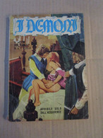 # FUMETTO VINTAGE / I DEMONI - LA TERZA EDITORE LOTTO DI 3 NUMERI - Erstauflagen