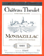 étiquette De Vin Monbazillac Chateau Theulet 1989 Alard à Monbazillac "  75 Cl - Monbazillac
