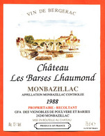 étiquette Vin De Monbazillac Chateau Les Barses Lhaumond 1988 à Monbazillac - 75 Cl - Monbazillac