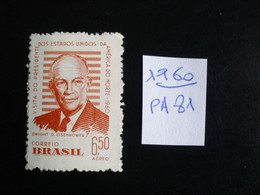 Brésil 1960 - Visite Du Président Eisenhower - Y.T.  PA 81   - Neuf (**) Mint (MNH) Postfrisch (**) - Autres & Non Classés