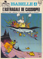 L'astragale De Cassiopée  EO  Tome 4 - Isabelle