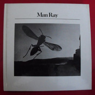 Man Ray. Aperture 1979. Livre De Photos. Histoire De La Photographie. - Photographie