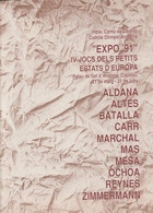 ANDORRE ANDORRA EXPO 91 Hble,Comu De Canillo Comite Olimpic Andorra TRES RARE - [3] 1991-Hoy