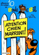 Boule Et Bill 10 Attention Chien Marrant! +++TBE+++ LIVRAISON GRATUITE - Boule Et Bill