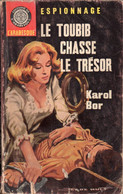 Le Toubib Chasse Le Trésor Par Karol Bor   - L'arabesque Espionnage N°451 - Illustration : Jef De Wulf - Editions De L'Arabesque