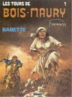 Tours De Bois Maury 1 Babette - Tours De Bois-Maury, Les