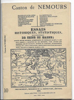 Canton De Nemours -essais Historiques, Statistiques, Chronologiques, Littéraires, Administratifs, Etc... - Ohne Zuordnung