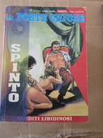 # A PORTE CHIUSE ULTRA HARD SPINTO N 8 - Primeras Ediciones