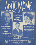 "Jolie Môme" Paroles Et Musique Léo Ferré - Léo Ferré, Catherine Sauvage, Jean-Paul Mauric - Compositeurs De Musique De Film