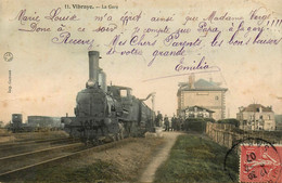 Vibraye * 1907 * La Gare * Train Locomotive Machine Ligne Chemin De Fer Sarthe - Vibraye