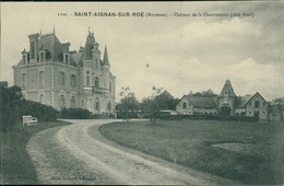 53 SAINT AIGNAN SUR ROE / Château De La Chevronnaie / - Saint Aignan Sur Rö