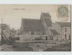 95 FOSSES ... L'Eglise (Frémont) Circulée En 1905 . - Fosses
