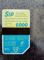 ITALIE SIP ANCIENNE 6000L UT UN PEU USEE SINON TBE - Publiques Précurseurs