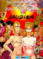 Lauzier - Les Sextraordinaires Aventures De Zizi Et Peter Panpan - Glénat - ( 1983 ) . - Lauzier