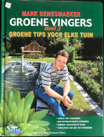 (355) Groene Vingers - 155p - 2002 - VTM - Marc Demesmaeker - Zo Goed Als Nieuw - Garden