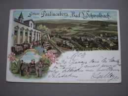 BAD SCHWALBACH - HOTEL PAULINENBERG - LITHO 1899 - Bad Schwalbach