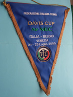 Federazione ITALIANA Tennis DAVIS CUP By NEC - ITALIA / BELGIO - 2000 ( See / Voir SCAN ) Wimpel - Pennant - Fanion ! - Abbigliamento, Souvenirs & Varie