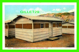 YELLOWSTONE, WY - MAMMOTH HOT SPRINGS LODGE CABIN - PUB. BY J. E. HAYNES - - Yellowstone