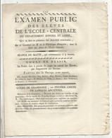 Examen Public Des éléves De L'ECOLE-CENTRALE , INDRE ET LOIRE, 11 Germinal An X , 8 Pages , 2 Scans , Frais Fr 1.95e - Historical Documents