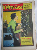# IL VITTORIOSO N 38  / 1954 GRANATIERI DI SARDEGNA - ALPINI - Prime Edizioni