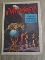 # IL VITTORIOSO N  5 / 1953 MOLTI ALTRI NUMERI DISPONIBILI - Prime Edizioni