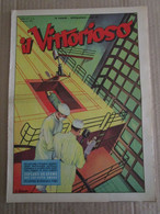 # IL VITTORIOSO N 6  / 1953 MOLTI ALTRI NUMERI DISPONIBILI - Primeras Ediciones