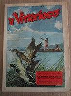 # IL VITTORIOSO N 16 / 1953 MOLTI ALTRI NUMERI DISPONIBILI - Prime Edizioni