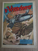 # IL VITTORIOSO N 25 / 1953 MOLTI ALTRI NUMERI DISPONIBILI - Primeras Ediciones
