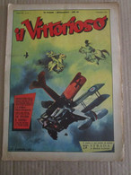 # IL VITTORIOSO N 45 / 1953 MOLTI ALTRI NUMERI DISPONIBILI - Primeras Ediciones