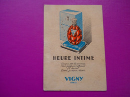 CARTE PARFUMÉE - VIGNY - HEURE INTIME - TAMPON Au Dos Claude BLANC COIFFEUR HOMMES - Place Giraud -  VITRY LE FRANCOIS - Anciennes (jusque 1960)