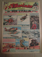# IL VITTORIOSO N 29 / 1940 PER L'ITALIA - Primeras Ediciones
