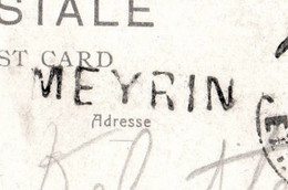 MEYRIN 1901 - Stabstempel über AK - Oblitération Linéaire Sur CPA - Meyrin