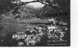 SUISSE - ANDERMATT BLICK GEGEN DIE SCHOLLENEN- URI - EDITEUR SOCIETE GRAPHIQUE NEUCHATEL - Andermatt