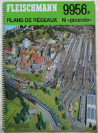 Fleischmann Gleisplan 9956F N PICCOLO Gleispläne Anlagen Ratgeber Modellbahn Plan Des Voies Fleischmann 9956F N PICCOLO - Gleise