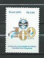 Brazil 2003 The 100th Anniversary Of The Founding Of Gremio Football Porto Alegrense. MNH - Unused Stamps