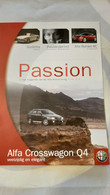 TIJDSCHRIFT PASSION ALFA ROMEO COVER CROSSWAGON Q4 2005 N°2 Dutch - Autres & Non Classés