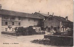 Burtigny - La Maison. Oblit. 1909 - Burtigny