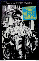 NéO 68 - Un Coup Sur La Tabatière - John Dickson CARR - ( 1983 ) . - NEO Nouvelles Ed. Oswald